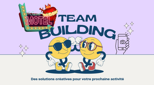 Team Building at Le Saint Motel: Where Work Meets Play!